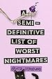 Image for A Semi-Definitive List of Worst Nightmares