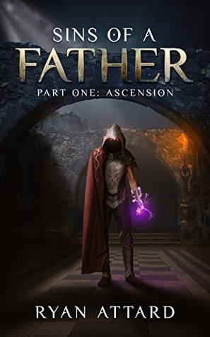 Sins of a Father, Part One: Ascension (Legacy, #0.3)