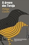 A Árvore dos Toraja by Philippe Claudel