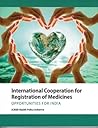 International Cooperation for Registration of Medicines: Opportunities for India