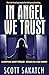 In Angel We Trust: A Thrilling Quick Read