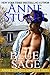 Blue Sage (Anne Stuart's Greatest Hits Book 3)