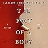 The Fact of a Body by Alexandria Marzano-Lesnevich