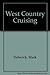 West Country Cruising by Mark Fishwick
