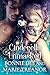 Cinderella Unmasked (Fairytale Fantasies Book 1)