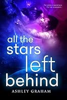 All the Stars Left Behind