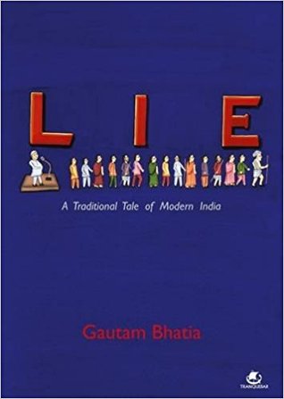 Lie:A Traditional Tale Of Modern India (Paperback)