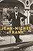 Jean-Michel Frank: Le chercheur de silence (French Edition)