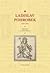 Ladislav Pohrobek : (1440-1457) : uherský a český král