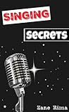 SINGING SECRETS!: