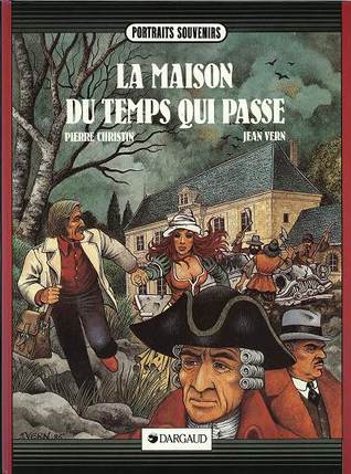 La maison du temps qui passe (Hardcover)