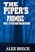 The Piper's Promise: Book 3 In The Ridge Walker Series (Ridge Walker Adventure Series)