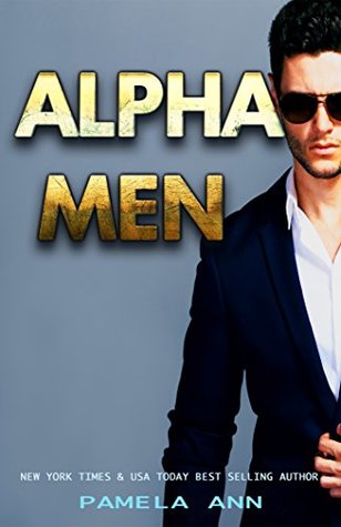 Alpha Men: A Set (Kindle Edition)