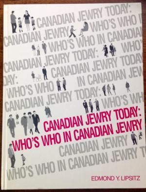 Canadian Jewry Today: Who's Who in Canadian Jewry (Hardcover)
