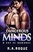Dangerous Minds by R.A. Rock