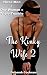 Kinky Wife 2: Three Men + O...