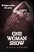 One-Woman Show