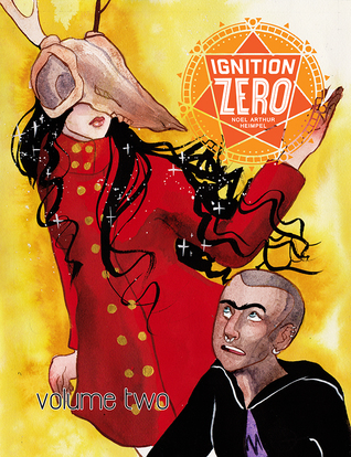 Ignition Zero, Volume Two