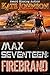 Firebrand (Max Seventeen #2)