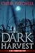 Dark Harvest (A Holt Founda...
