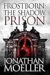 The Shadow Prison