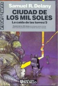 Portada de Ciudad de los mil soles, de Samuel R. Delany