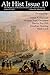 Alt Hist Issue 10: The Magazine of Historical Fiction and Alternate History