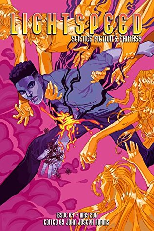 Lightspeed Magazine, May 2017