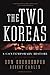 The Two Koreas by Don Oberdorfer