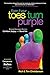 Even If Your Toes Turn Purp...