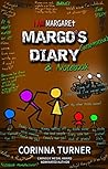 Margo's Diary & Notebook by Corinna Turner