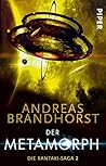 Der Metamorph by Andreas Brandhorst