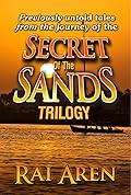 The Secret of the Sands: Untold Tales