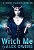 Witch Me (Blood Chord, #3)