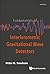 Fundamentals Of Interferometric Gravitational Wave Detectors (Second Edition)