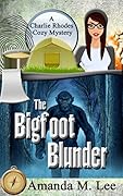 The Bigfoot Blunder