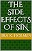 The Side Effects of Sin