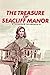 Treasure Of Seacliff Manor