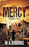 No Mercy: Tbone's Test
