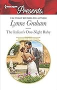 The Italian's One-Night Baby (Brides for the Taking #2)