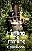 Hunting the Immune (The Sur...