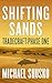 Shifting Sands by Michael Shusko
