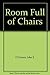Room Full of Chairs by John S. O'Connor