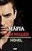 MÁFIA: TOM MILLER NOVEL LIV...