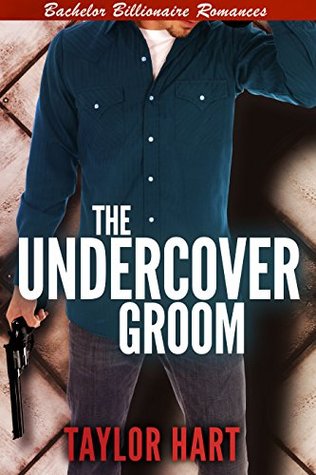 The Undercover Groom (Kindle Edition)