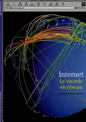 Internet. Le monde en réseau