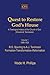 Quest to Restore God's House - A Theological History of the C... by Wade Phillips