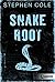 Snakeroot: Action-Jugendbuch ab 12 Jahre (German Edition)