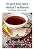 Create Your Own Herbal Tea ...
