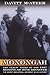 Monongah: The Tragic Story of the 1907 Monongah Mine Disaster (WEST VIRGINIA & APPALACHIA Book 6)